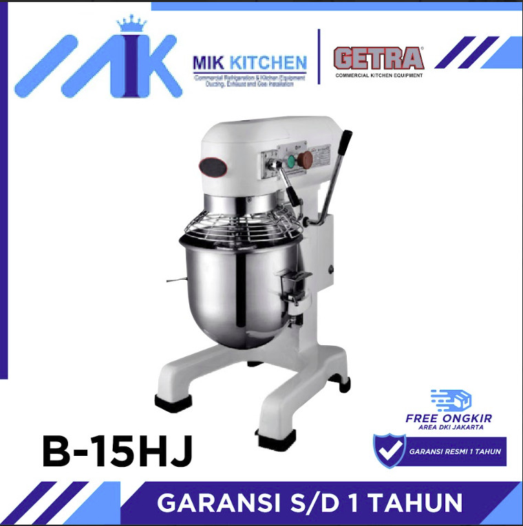 Jual Planetary Mixer GETRA B15 / B 15 / Alat Mixer