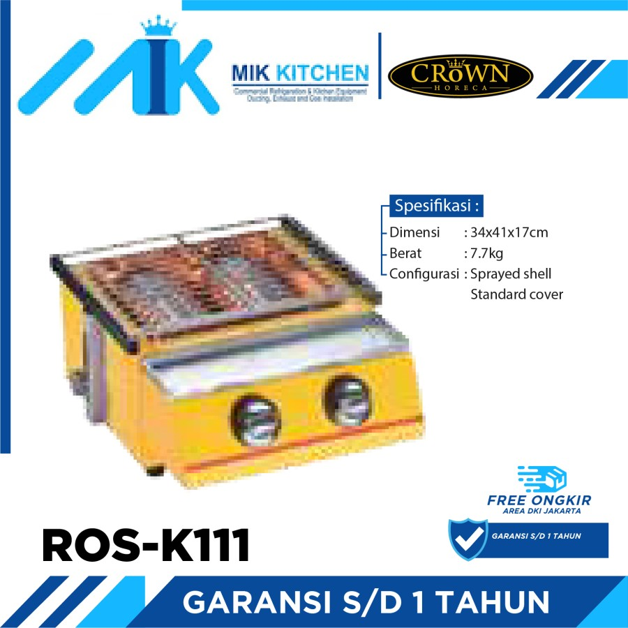 CROWN Gas Roaster ROS-K111 / ROS K111 / ROSK111