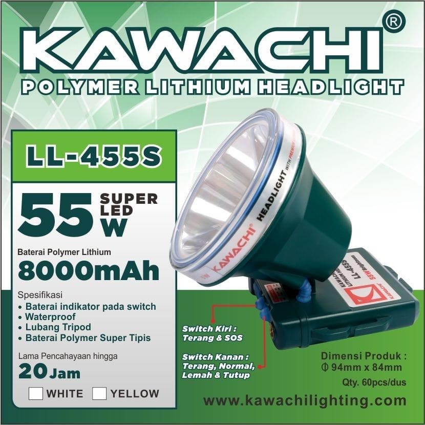 Senter Kepala Super Led 55w 55 Watt LL 455S KAWACHI Recas Bat Lithium