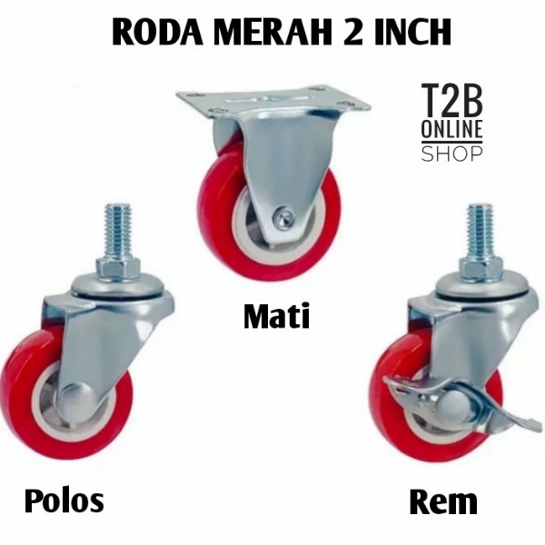 Roda Merah Baut Per Pcs, 2 Inch Lemari, Kursi , Etalase, Troly
