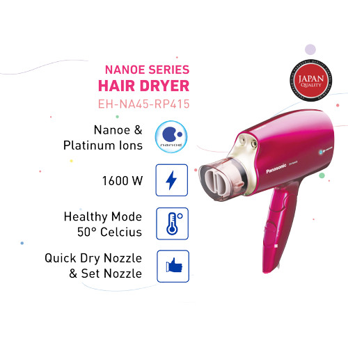 PANASONIC PENGERING RAMBUT - HAIR DRYER NANOE- EH-NA45-RP415