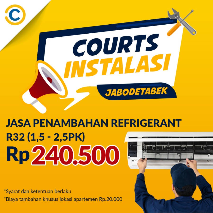 COURTS Instalasi- Jasa Penambahan Refrigerant R32 (1,5 - 2,5PK) AC