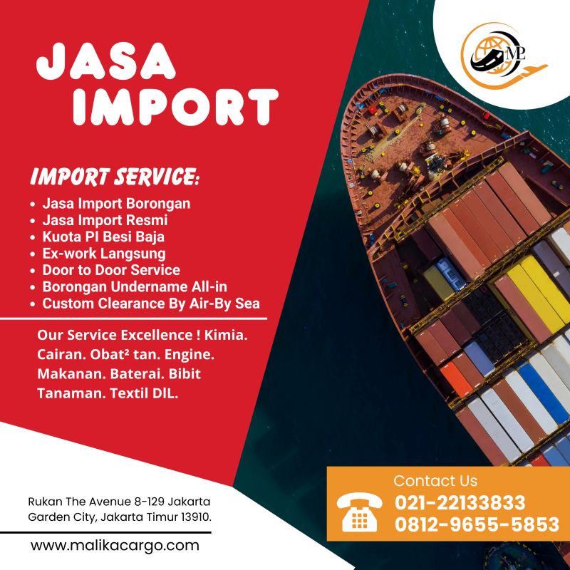 JASA IMPORT Borongan undername all-in / pt malika putra logistik