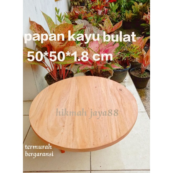 Jual Papan Kayu Bulat Buat Meja Nampan Talenan Diameter Cm