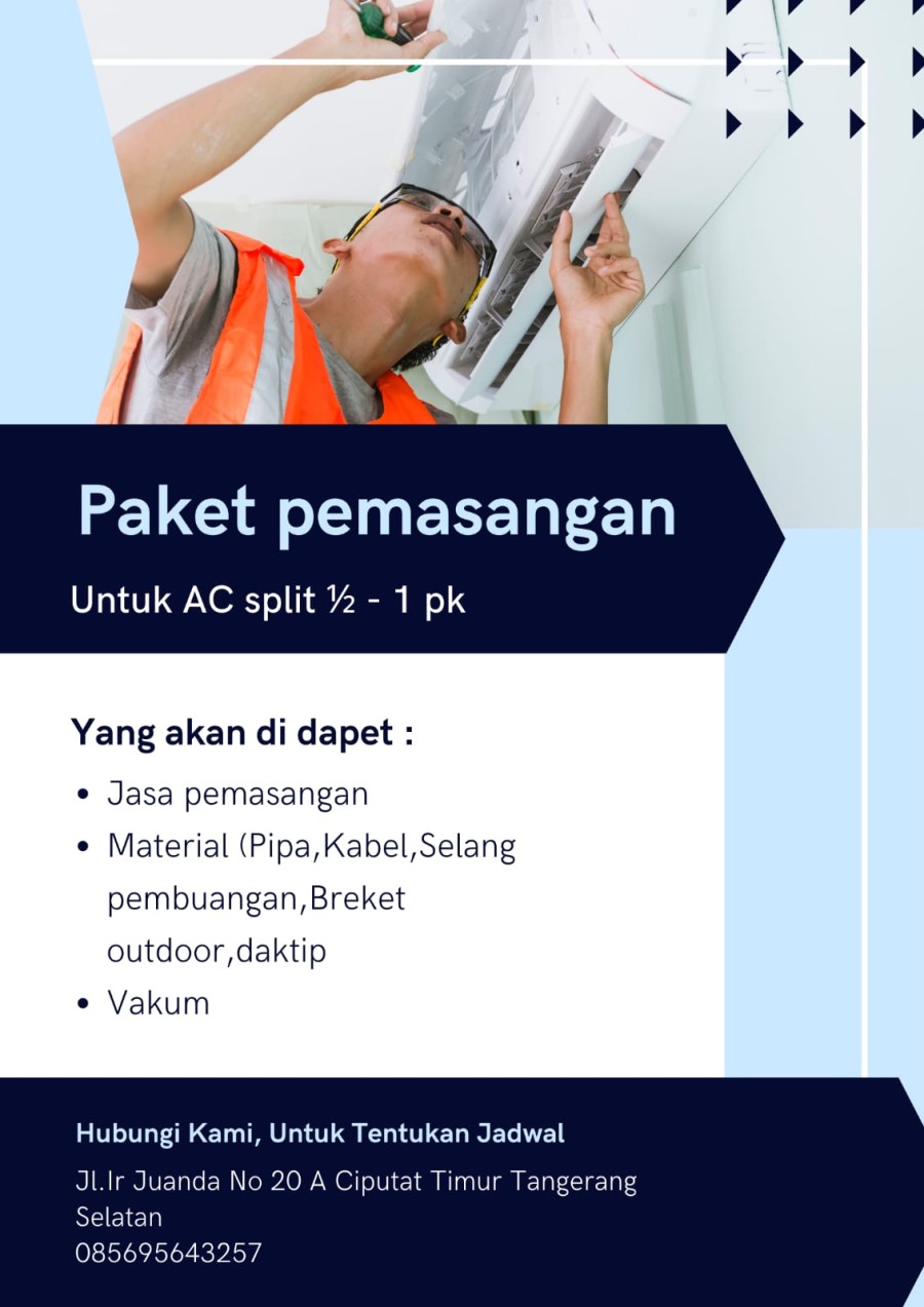 Paket Pemasangan / Instalasi Unit Ac Split ( 1/2 Pk - 1 Pk ) 3 Meter