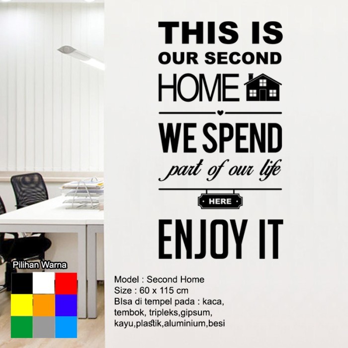 Wall Stiker Dinding Kaca Office Second Home Sticker Kantor Motivasi