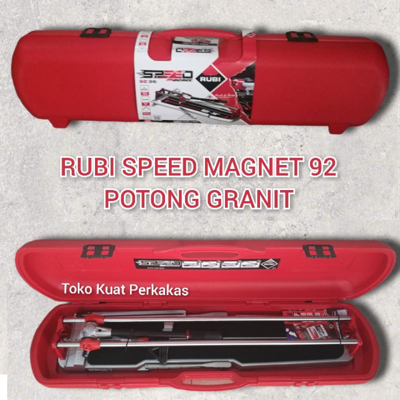 Alat potong granit manual RUBI SPEED 92 MAGNET Asli Original