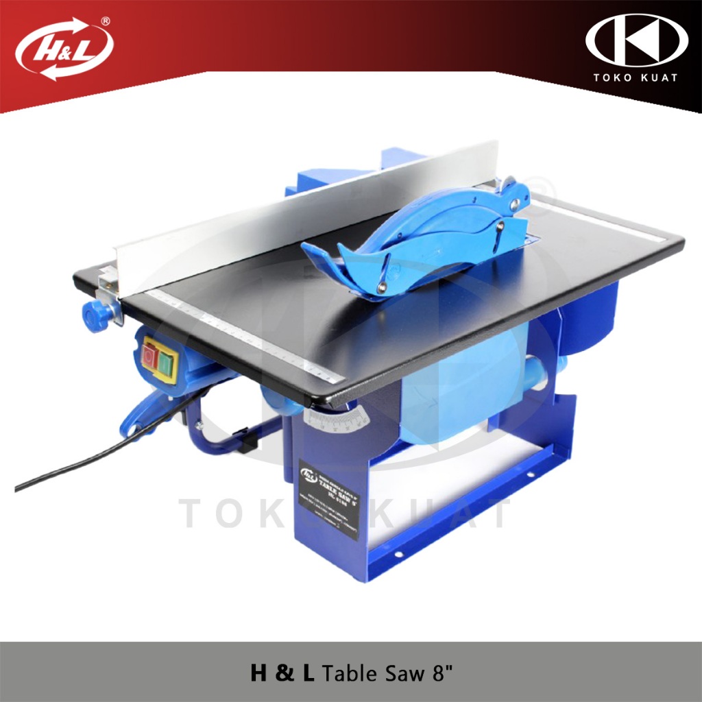 Table Saw 8" H & L Mesin Gergaji Kayu Meja 8 Inch
