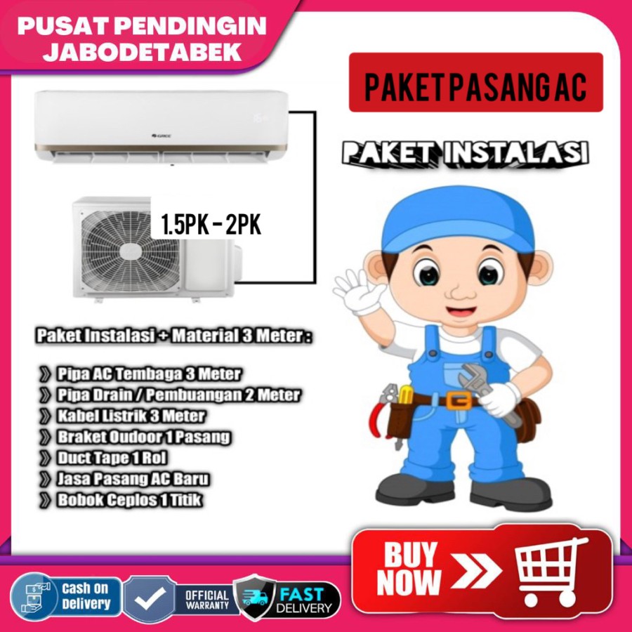 PAKET PASANG AC 1.5PK - 2PK