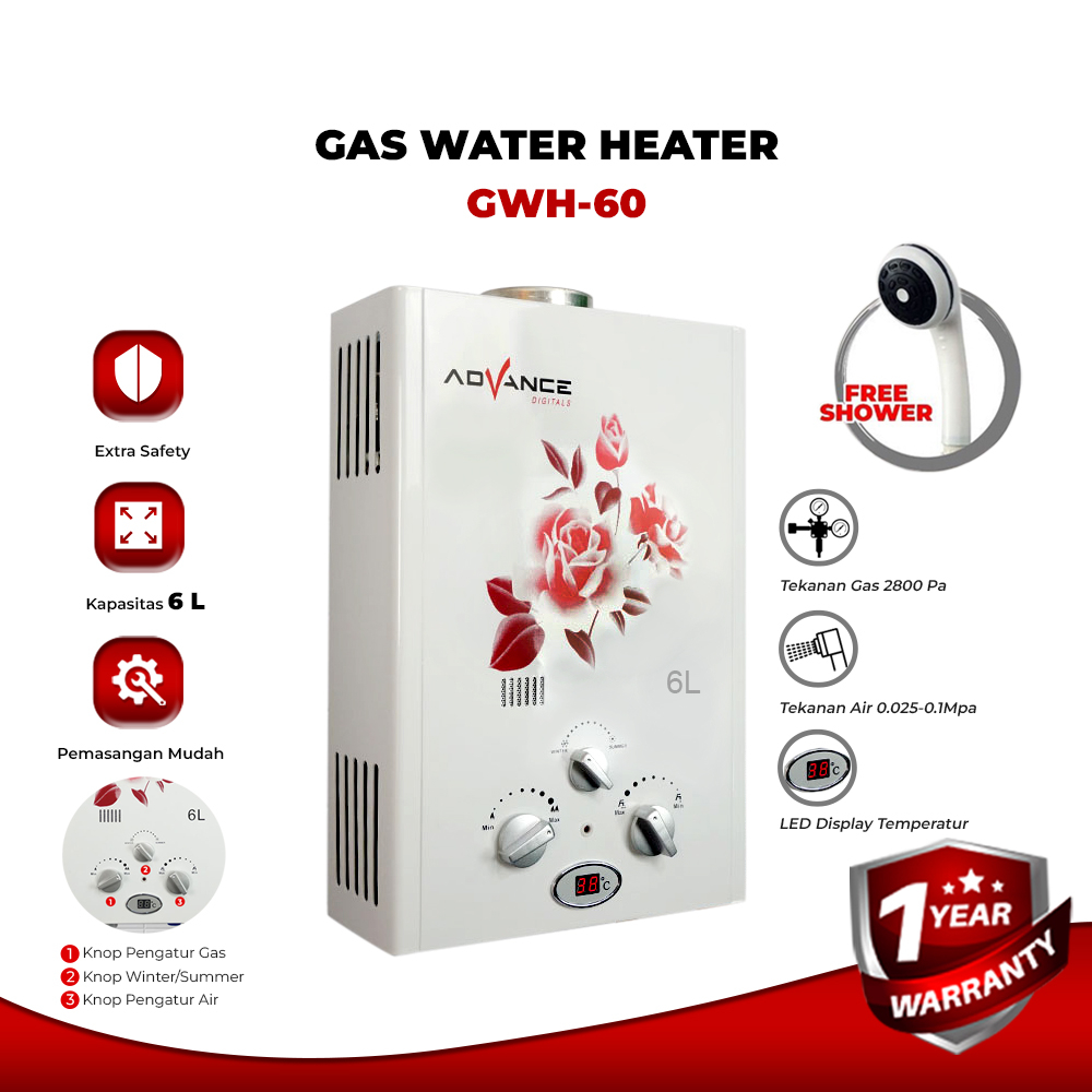 Advance GWH60 Gas Water Heater Pemanas Air Kamar Mandi Gas Bonus Selang Dan Shower Alat untuk Membuat Air Panas