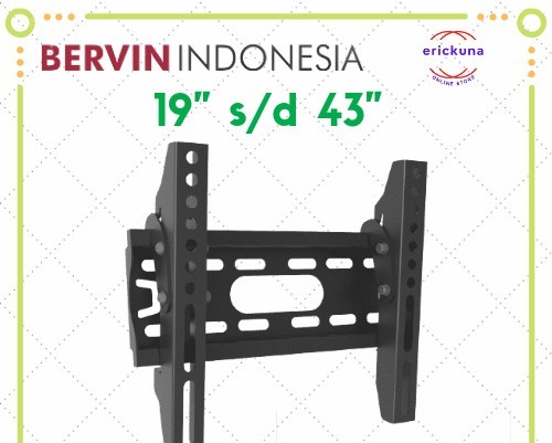 BERVIN BRACKET LED TV 19"-43" INCH