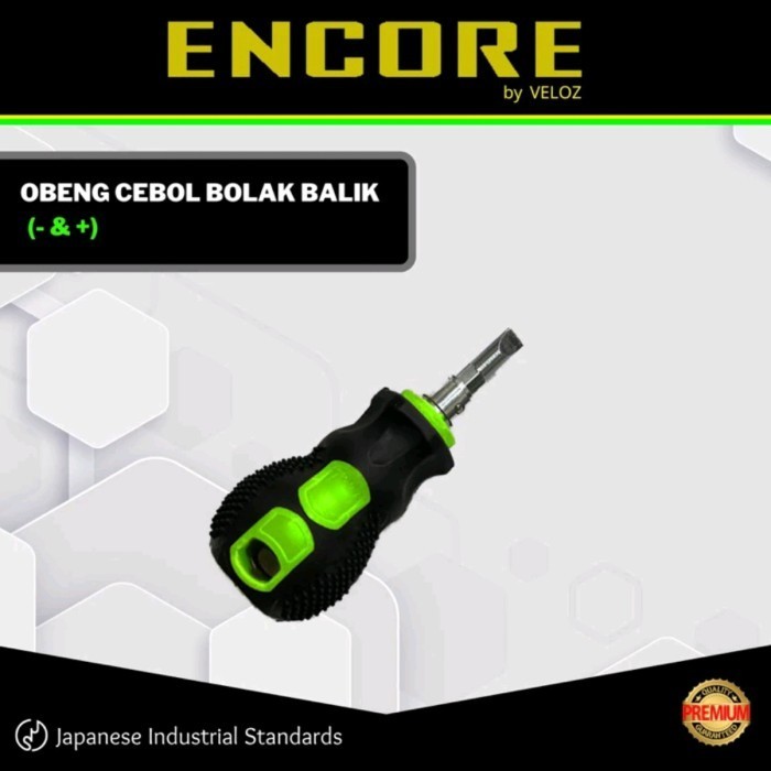 ENCORE by VELOZ obeng cebol bolak balik stubby 2,5inch 2 way +/- magnet