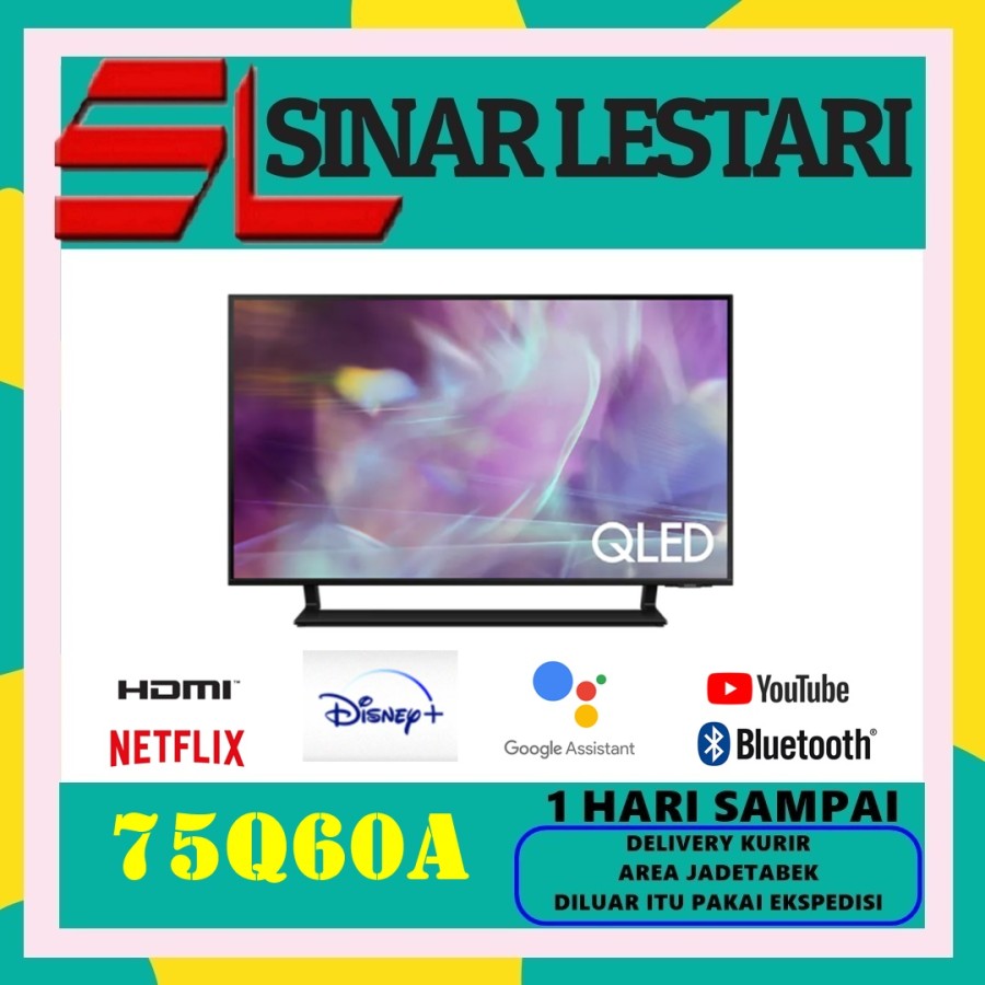 SAMSUNG 75Q60A SMART TV QLED UHD 4K 75 INCH QLED TV QA75Q60AAK