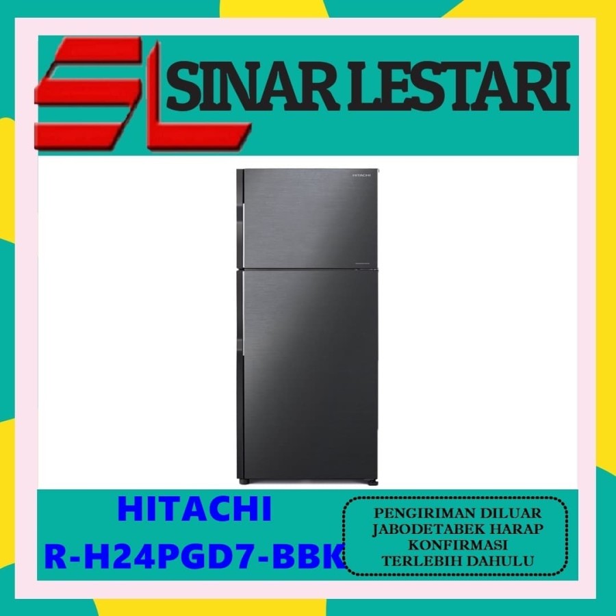 KULKAS HITACHI R-H24PGD7-BBK R-H24PGD7 KULKAS BRILIAN BLACK NEW 203 L