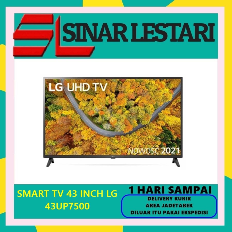 LG 43UP7500 - Smart TV LED 43 Inch UHD 4K HDR THINQ AI 43UP7500PTC
