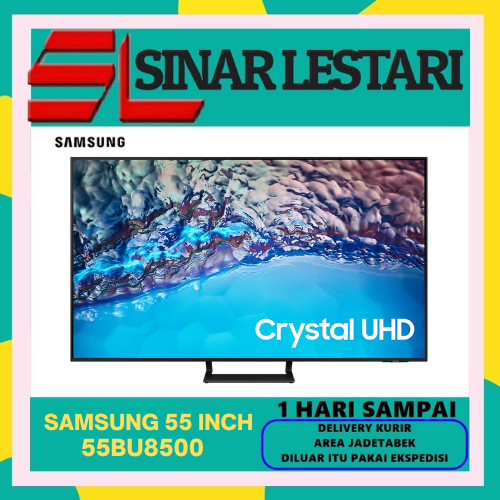 SAMSUNG 55BU8500 SMART TV 55 INCH CRYSTAL UHD 4K UA55BU8500 / 55CU8500
