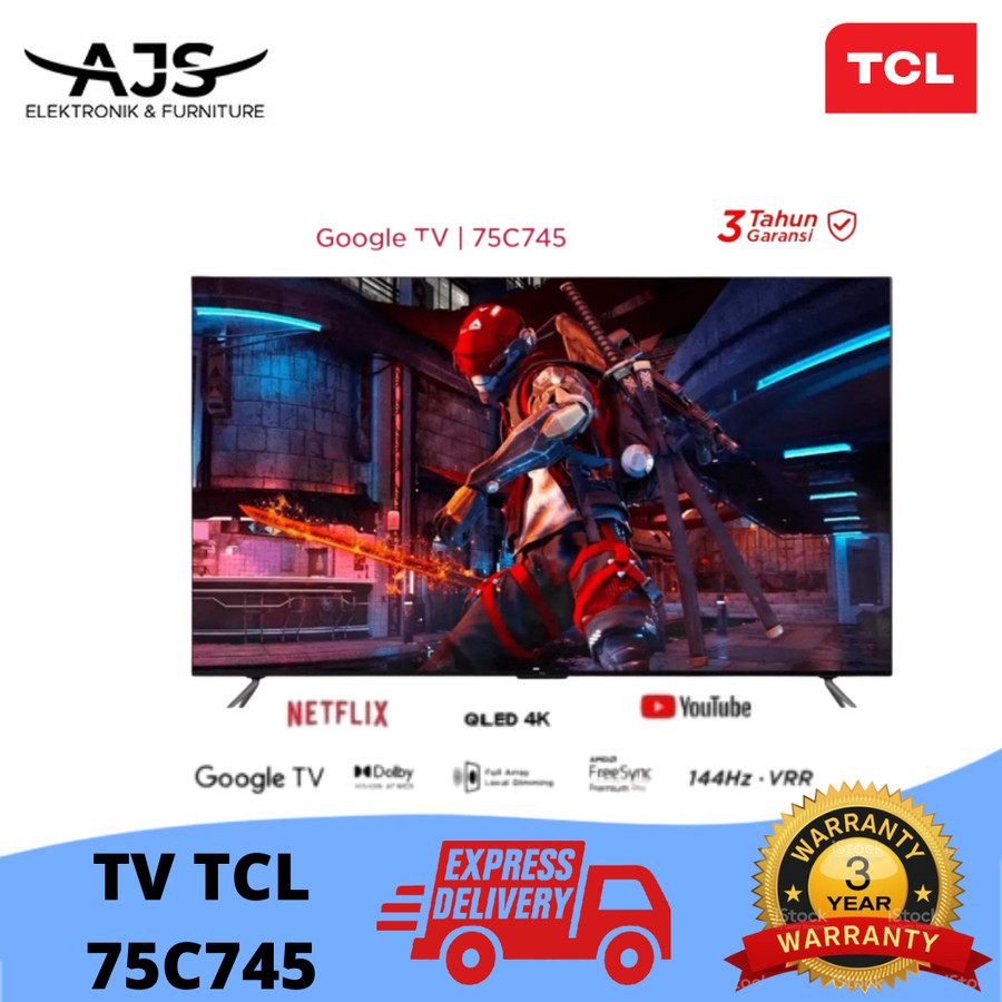 TCL 75C745 / C745 QLED 4K UHD Smart Google TV w/ 144Hz VRR 75 Inch