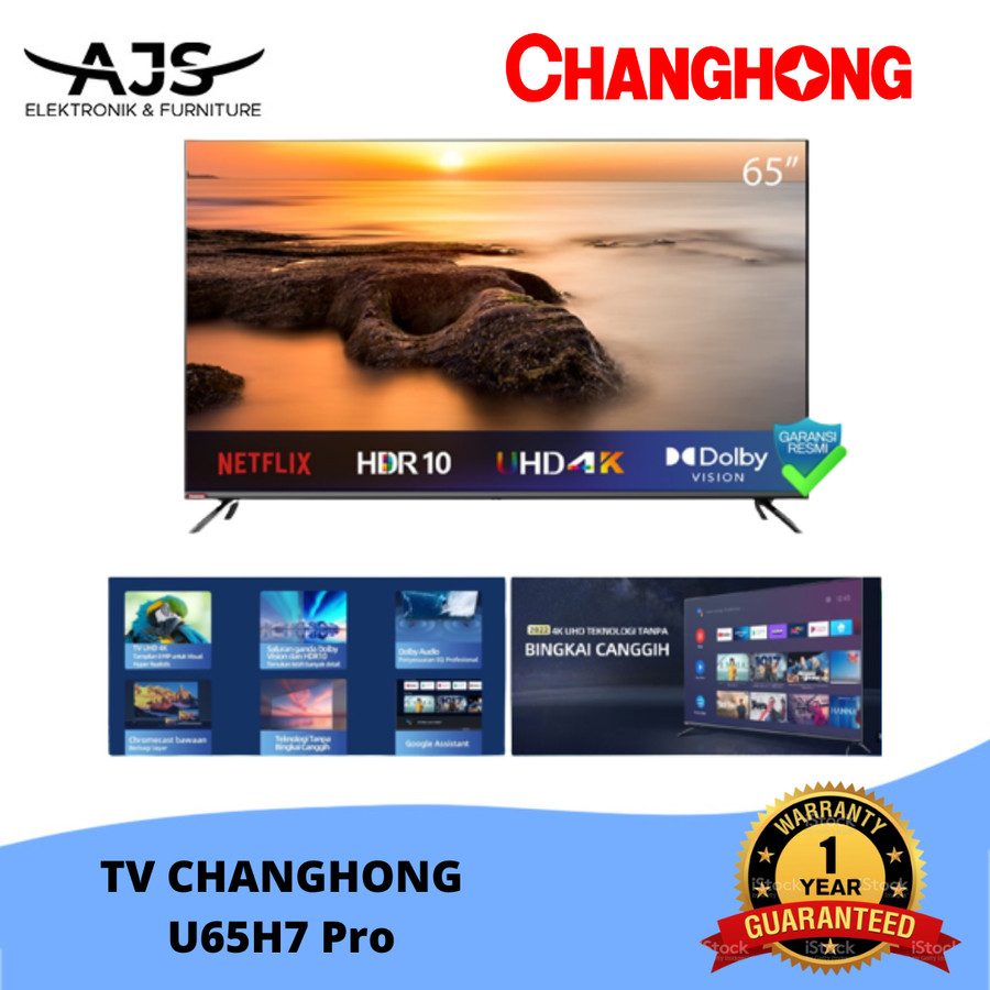 TV Changhong 65 Inch ANDROID TV 4K UHD HDR 10+ TV ( U65H7 PRO )
