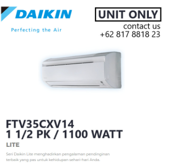DAIKIN FTV35CXV14 - AC SPLIT - LITE 1.5 PK 1 1/2 PK - 1100 WATT