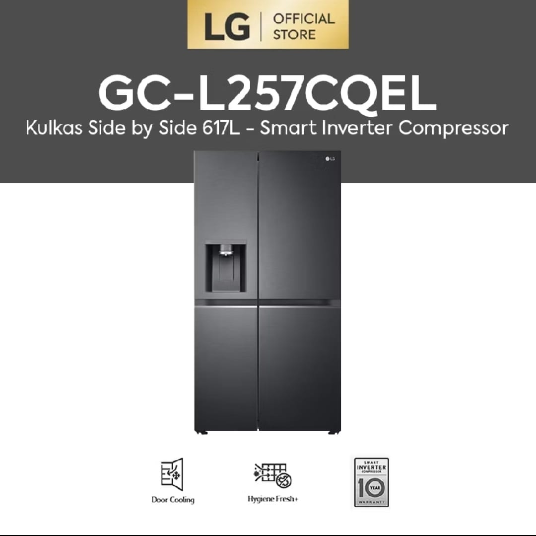 Kulkas LG GC-L257CQEL 674 L SIDE BY SIDE DISPENSER ICE MAKER