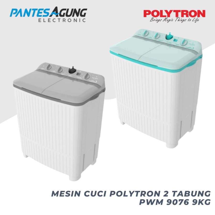 POLYTRON PWM 9076 MESIN CUCI POLYTRON 2 TABUNG 9KG / PWM9076