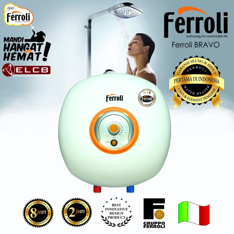 Ferroli water heater Listrik Tipe Bravo - Kapasitas 30L