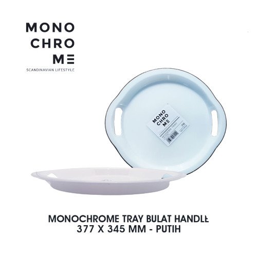 MONOCHROME- NAMPAN TRAY BULAT HANDLE 377 X 345 MM