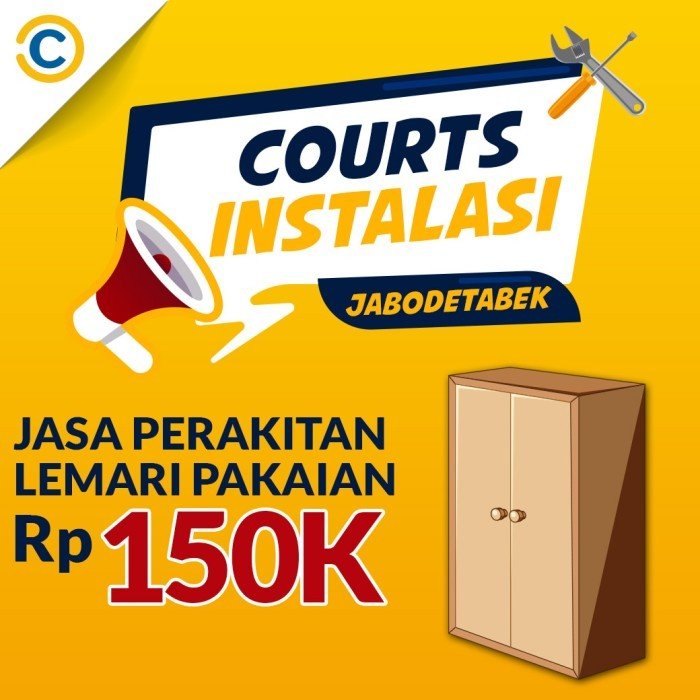 COURTS Instalasi- Jasa Perakitan Lemari Pakaian Khusus JABODETABEK