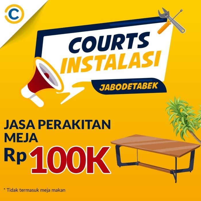 COURTS Instalasi- Jasa Perakitan Meja Khusus JABODETABEK