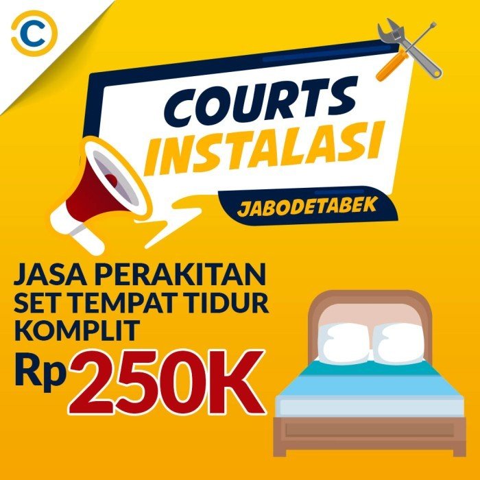 COURTS Instalasi- Set Kamar Tidur Komplit Khusus JABODETABEK