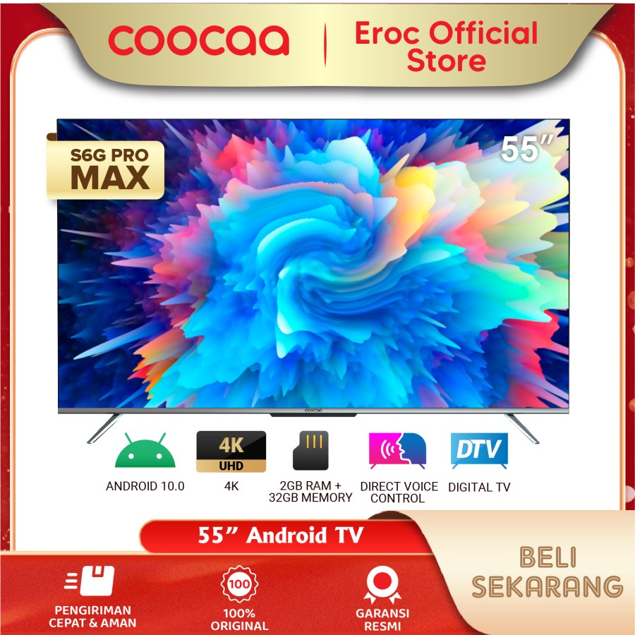 COOCAA TV 55 inch - RAM 2GB - MEMORI 32 GB (Model : 55S6G PRO MAX)