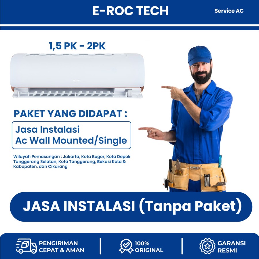 Instalasi AC only 1.5 - 2 Pk