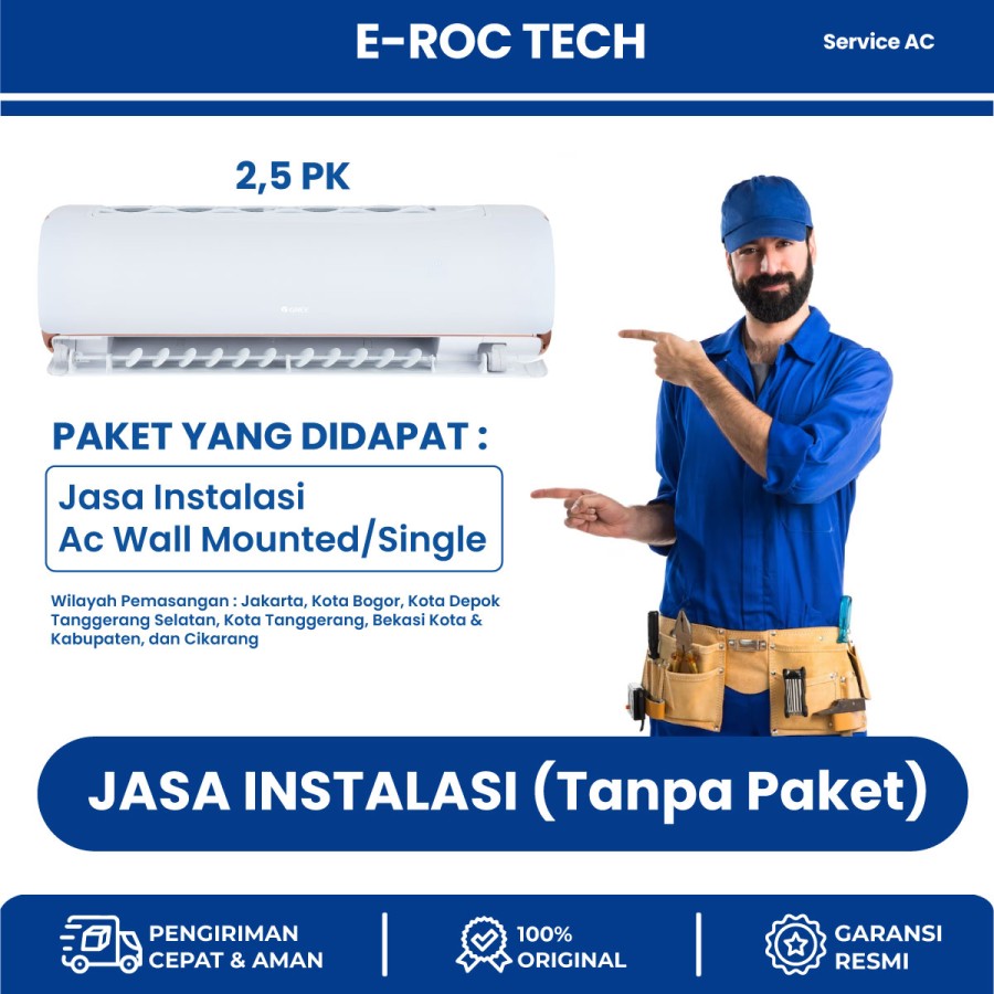 Instalasi AC only 2.5 Pk