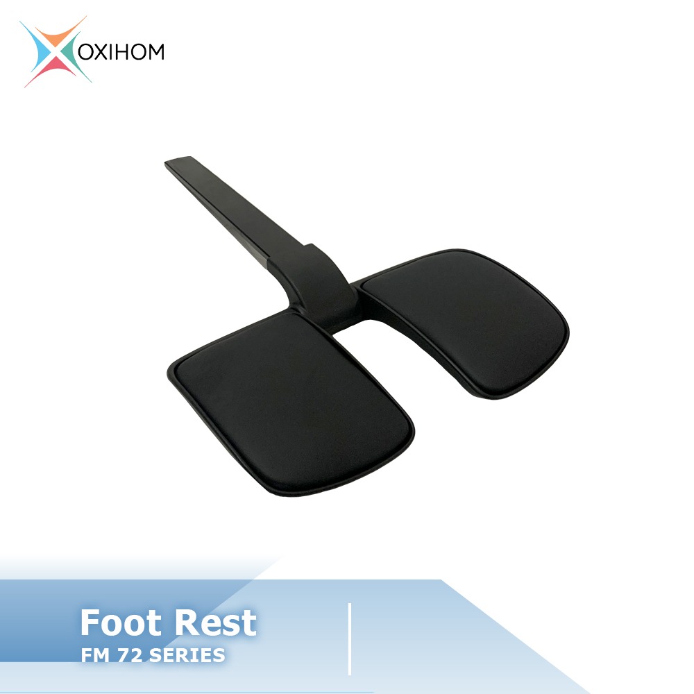 Oxihom FOOTREST Foot Rest Penyangga Kaki untuk FM7216 FM7217 & FM7218