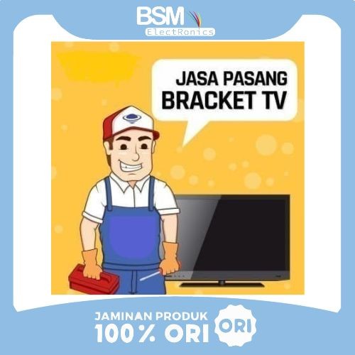 Jasa Pasang Bracket Led TV 32" - 40" JABODETABEK