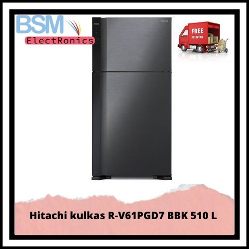 Kulkas Hitachi R-V61PGD7 BBK 510 L 2 Door RV61PGD7