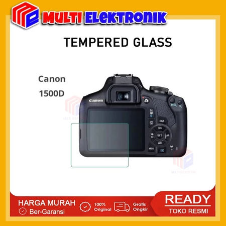 Canon Tempered Glass Anti Gores Canon EOS 1500D - ORIGINAL