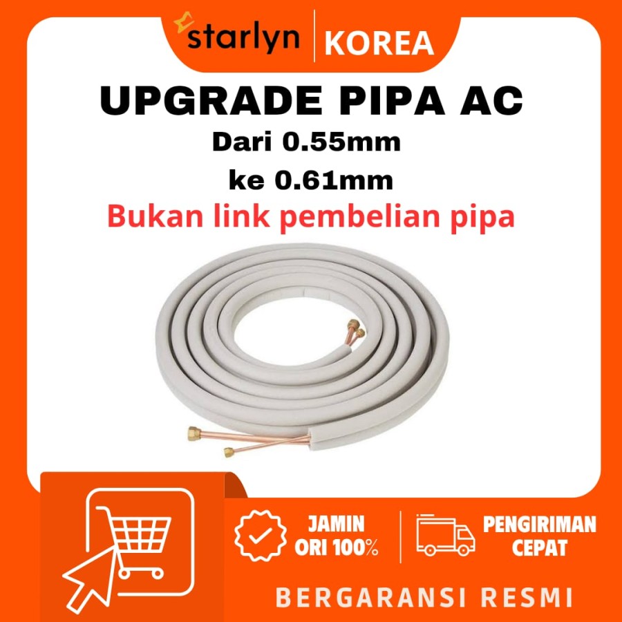 UPGRADE PIPA AC KE PIPA PREMIUM HERMALON KOREA 0,6MM 