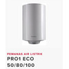 ARISTON WATER HEATER PRO 1 ECO 50L, 80L VERTICAL 100L PEMANAS AIR LISTRIK PRO1 ECO 50/80/100 