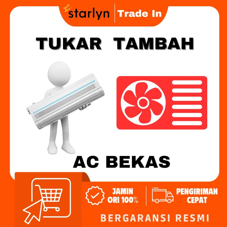 TRADE IN AC BEKAS