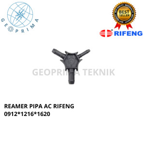 REAMER PIPA AC RIFENG 3 UKURAN (0912*1216*1620)