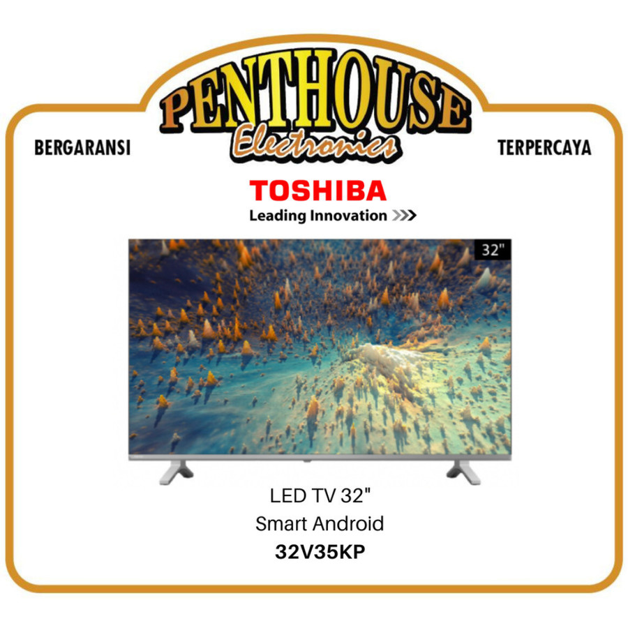 Toshiba LED TV 32 Inch 32V35KP SMART ANDROID 32V35P 32V35 HD