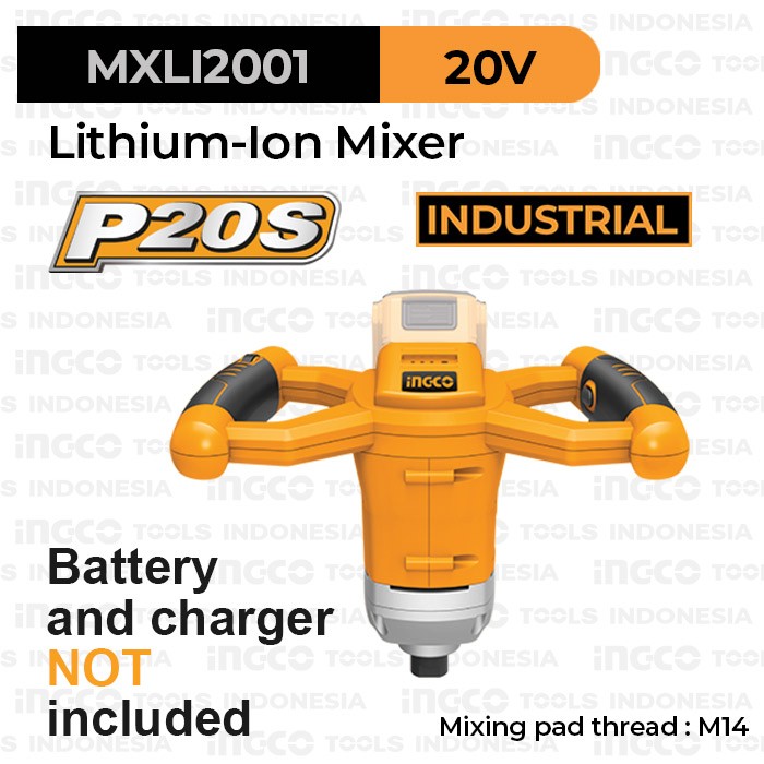 P20S Cordless Mixer (M14) INGCO MXLI2001 Mesin Pengaduk Mix Cat Semen