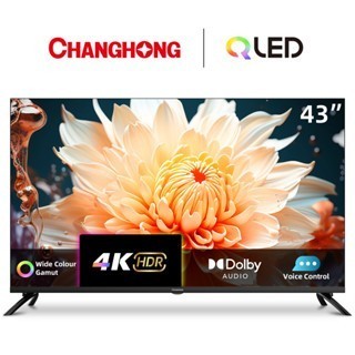 TV CHANGHONG 43 INCH UHD GOOGLE TV - U43QCN1 QLED 4K