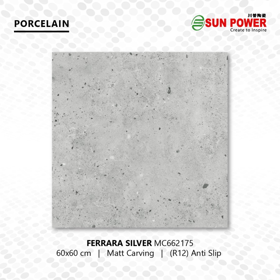 Granit Lantai Anti Slip Matt R12 - Ferrara Series 60x60 | Sun Power