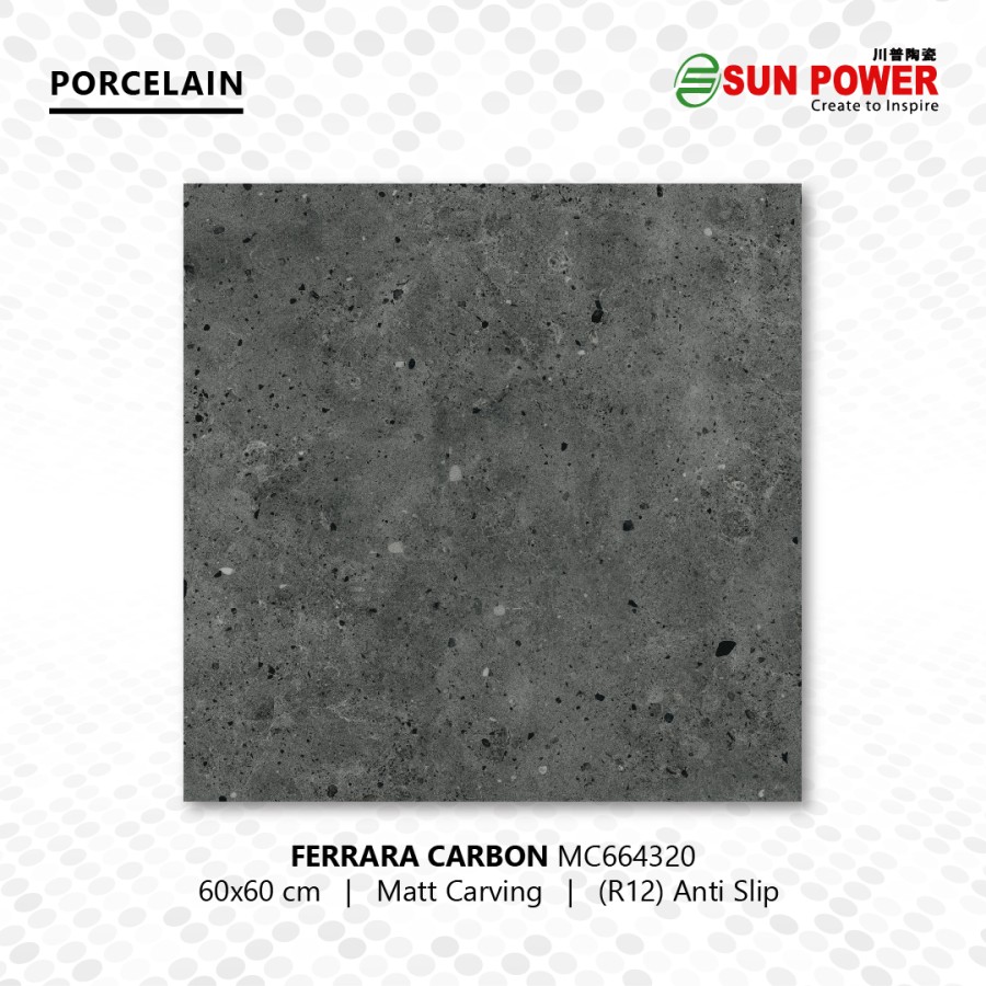 Granit Lantai Anti Slip Matt R12 - Ferrara Series 60x60 | Sun Power