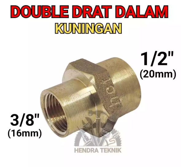 DOUBLE SOCK KUNINGAN 3/8" x 1/2" INCI SOK DRAT DALAM BRASS 16mm x 20mm DOBEL SOK 1/2 x 3/8