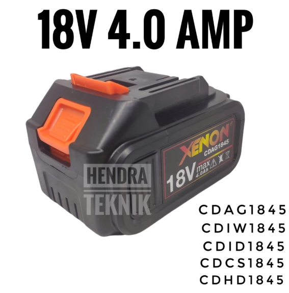 SPARE PART BATERAI CORDLESS XENON 18 Volt 4.0Ah BATERE CDIW CDAG CDID CDCS CDHD 1845 CDGT700 CDGT800