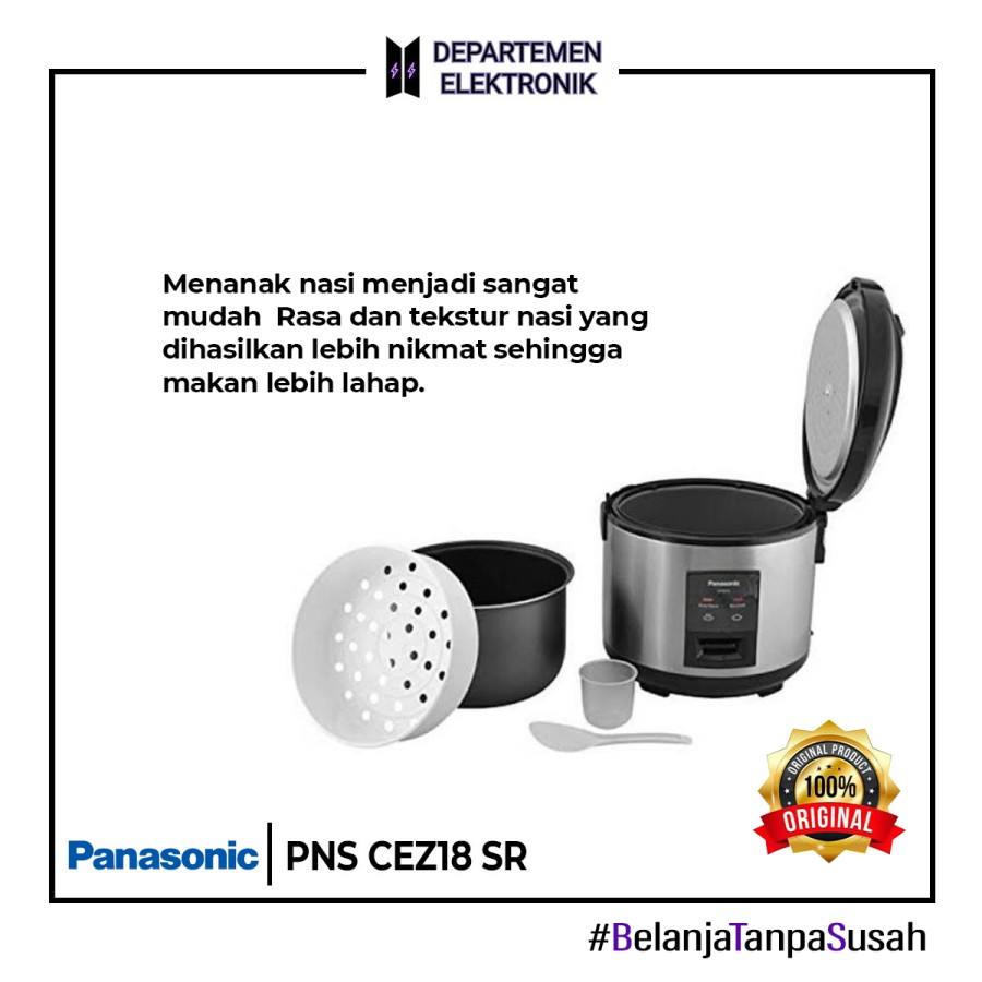 Rice Cooker Panasonic - Rice Cooker 1.8 LT 3in1 PNS CEZ18 SR
