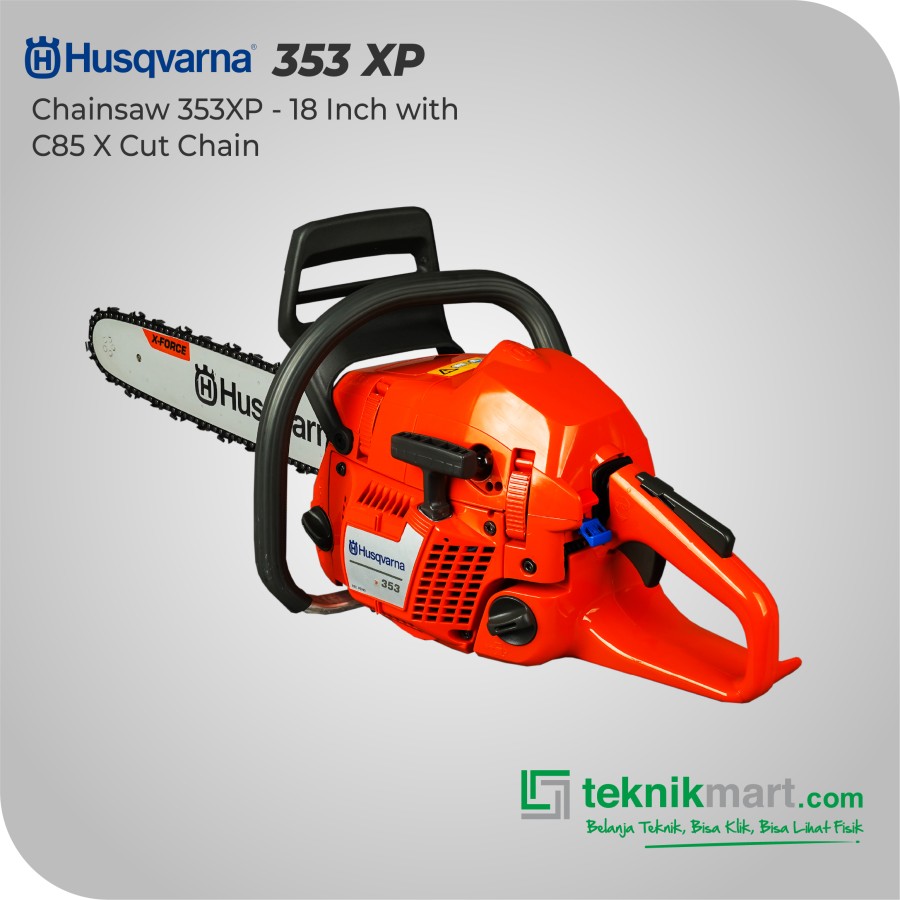 Husqvarna 353XP - 18 Inch Chainsaw / Mesin Potong Kayu 18 Inch